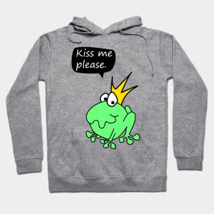 Frog king wants to kiss Hoodie